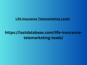 Life Insurance Telemarketing Leads